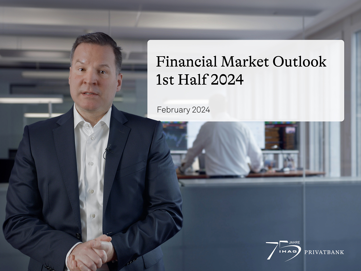 Video: outlook for the first half of 2024